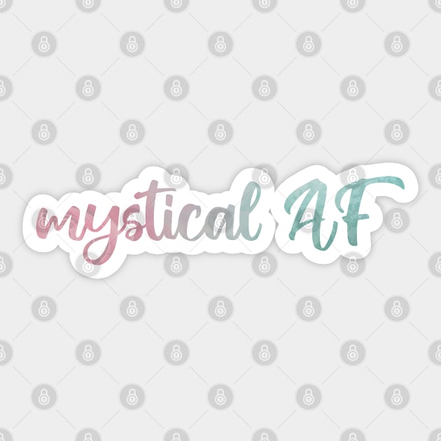 Mystical AF Sticker by Strong with Purpose